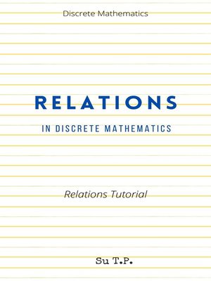 cover image of Learn Relations In Discrete Mathematics